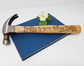 Hammer Gift for Daddy Personalised, Custom DIY Gift Idea, Useful Gift for Him, Present from son daughter, Birthday Gift for Dad