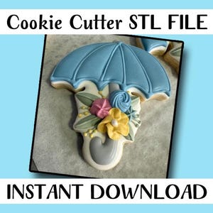 May include: A blue and gray cookie cutter in the shape of an umbrella with flowers. The cookie cutter is for making cookies.  Cookie Cutter STL FILE INSTANT DOWNLOAD
