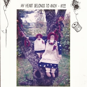 Raggedy Annie Fabric Folk Art Doll Pattern / My Heart belongs to Andy / 16 inch and 9 inch