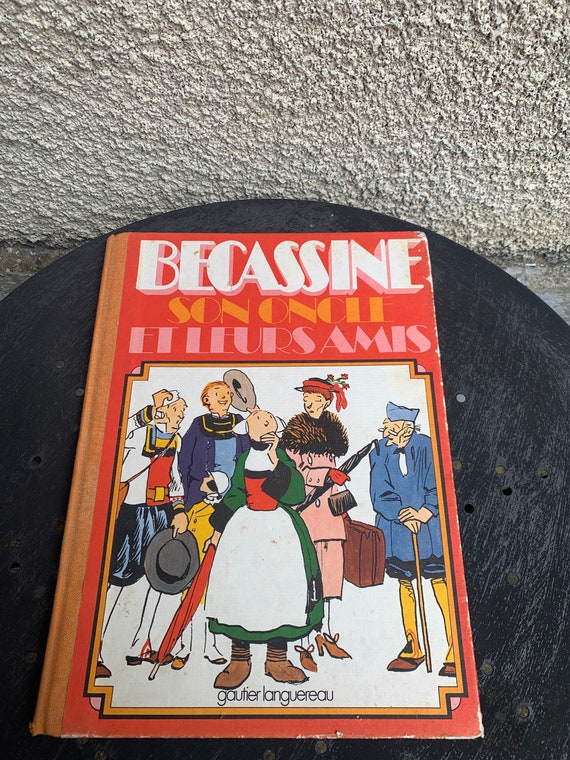 Bécassine, his uncle and their friends, Collector's comic strip, Gautier languereau edition, 1977 edition, vintage and collector's item