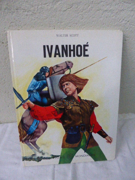 Children's book in French, IVANHOE, World edition DEL DUCA, vintage 1968