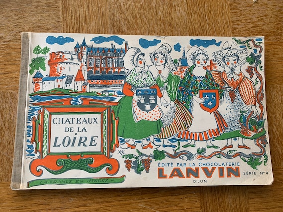 Chocolate image album, Les chateaux de la loire collector's edition by the LANVIN dijon chocolate factory series Number 4, vintage 1957