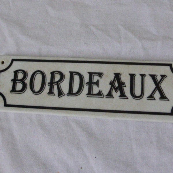 Plaque en céramique émaillée BORDEAUX pour caisse de vin ou cave ou cuisine,lettrage style ART DECO