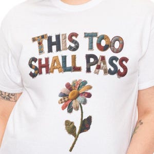 This Too Shall Pass Tshirt, Gift For Someone Struggling, Cheer Up Gift, Stress Relief Shirt, Christian Tshirt, Religious Inspiration Present
