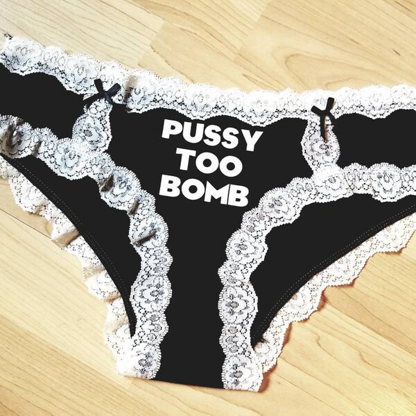 Pussy Too Bomb