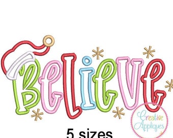 Believe Applique Machine Embroidery Design 7 Sizes, christmas applique, believe applique, christmas embroidery, santa applique