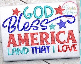 God Bless America Land that I Love Sketch Stitch Digital Machine Embroidery Design 4 Sizes, patriotic embroidery, 4th of july embroidery