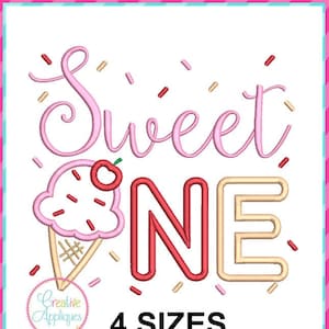 Sweet One Ice Cream Applique Machine Embroidery Design 4 Sizes, 1st birthday embroidery, ice cream applique, first birthday applique