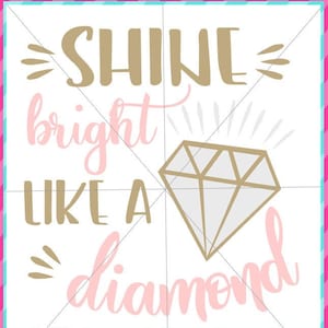 Puede incluir: Diseño gráfico en oro y rosa con el texto "Shine bright like a diamond". Una forma de diamante está en el centro del diseño.