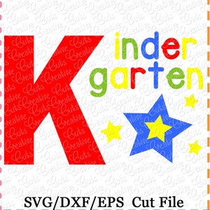 Kindergarten Star SVG Cutting File, Kindergarten Star svg, Kindergarten Star cutting file, school Star svg cut file