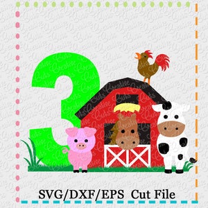 Barn with Animals Birthday 3 svg cutting file, farm animals svg, horse svg, cow svg, pig svg, barn svg, farm svg, 3rd birthday, farm animals