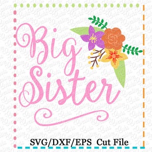 Exklusive große Schwester SVG, DXF, EPS, schneiden Datei, große Schwester cut Datei, Schwester Svg, Schwester Geschwister Svg