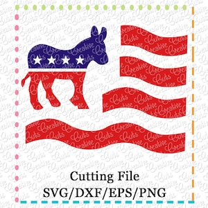 May include: A digital cutting file design featuring a donkey silhouette with stars and stripes, and a wavy American flag in red, white, and blue.