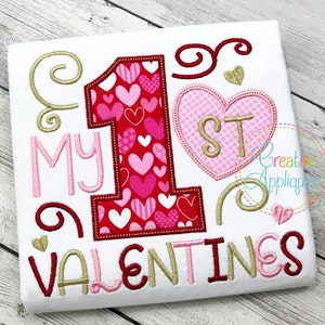 My 1st First Valentine's Digital Machine Embroidery Applique Design 4 Sizes, 1st valentine's day applique, 1st valentines day embroidery