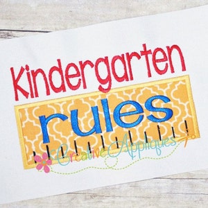 Kindergarten Rules Digital Machine Embroidery Applique Design 5 sizes