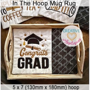 Congrats Grad Mug Rug In The Hoop machine embroidery design, mug rug in the hoop machine embroidery design, coaster in the hoop design