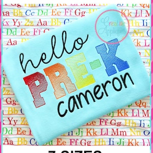 Hello Pre-K Digital Machine Embroidery Design 8 sizes, Sketch Stitch embroidery, pre-kindergarten embroidery, hello school embroidery
