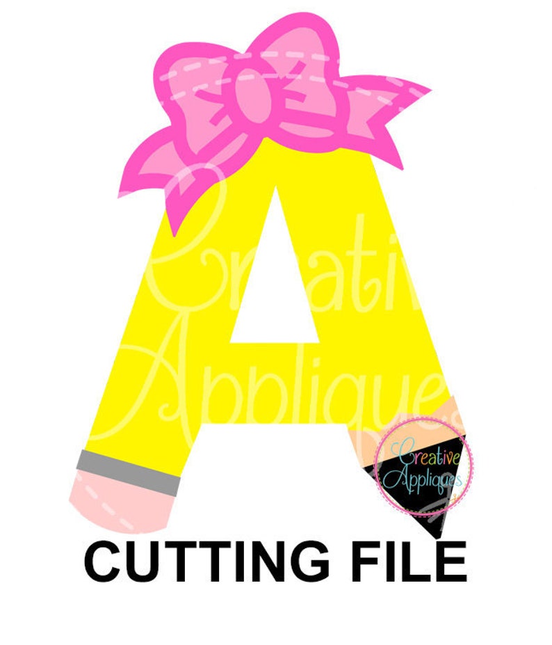 Pencil Bow Alphabet Letter SVG Cutting File school svg | Etsy