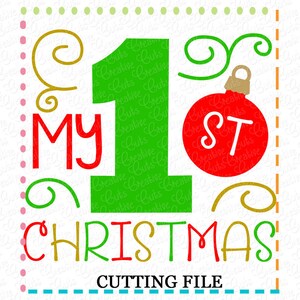EXKLUSIVE schneiden meine 1. Weihnachts SVG, 1. Weihnachten, Datei, 1. Weihnachten schneiden Datei, Babys erste Svg, erste Schmücke begrenzte kommerzielle Nutzung