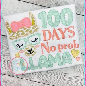 May include: Embroidered design featuring a llama with a pink bow, glasses, and the text "100 Days No Prob Llama" in green and pink.