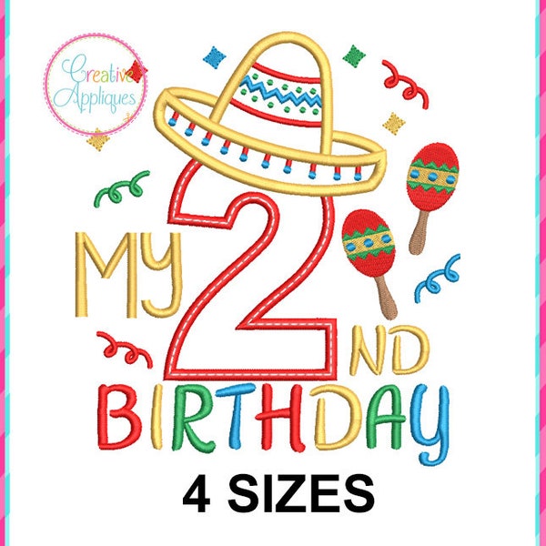 My 2nd Birthday Sombrero Digital Machine Embroidery Applique Design 4 SIZES, sombrero applique, maracas embroidery, second birthday