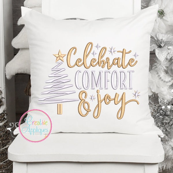 6 SIZES Celebrate Comfort and Joy Digital Machine Embroidery Design, silver and gold Christmas embroidery, Christmas wording embroidery