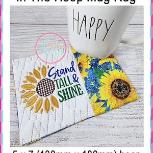 Stand Tall & Shine Sunflower Mug Rug In the Hoop Machine Embroidery Design, 5x7 hoop, mug rug, quilted cup mat, mug mat, coaster