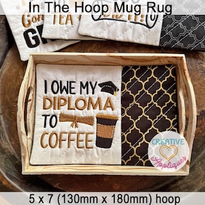 Diploma Coffee Mug Rug In The Hoop machine embroidery design, mug rug in the hoop machine embroidery design, coaster in the hoop design