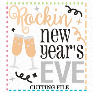 EXKLUSIVE SVG Eps DXF schneiden Datei Rocking Silvester, Neujahr Svg, Neujahr Svg, Silvester Svg, rockin Neujahr