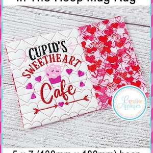 Cupid&#39;s Sweetheart Cafe Mug Rug In the Hoop Machine Embroidery Design, 5x7 hoop, mug rug, quilted cup mat, mug mat, coaster, Valentine