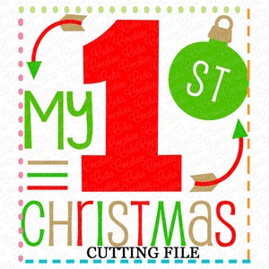 EXKLUSIVE schneiden meine 1. Weihnachts SVG, 1. Weihnachten, Datei, 1. Weihnachten schneiden Datei, Babys erste Svg, erste Schmücke begrenzte kommerzielle Nutzung