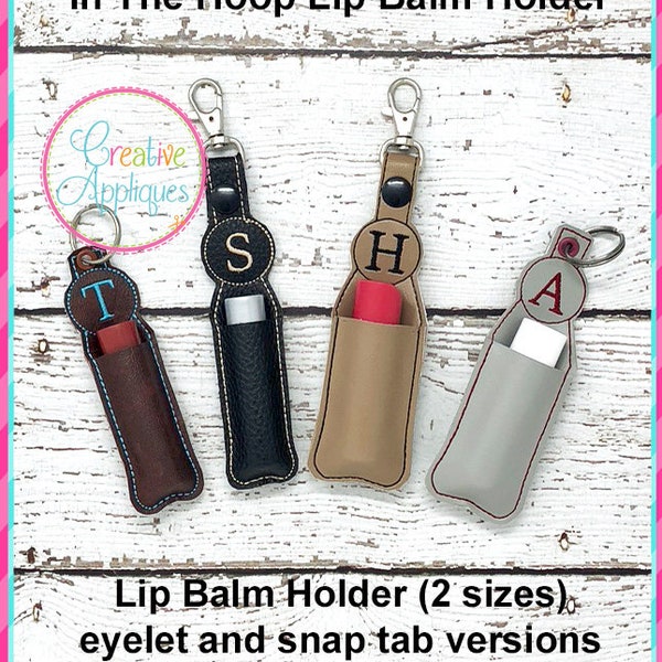 ITH In The Hoop Lip Balm Holder Embroidery Design, In the Hoop Machine Embroidery Design, alphabet, lettres, broderie porte-baume pour les lèvres