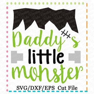EXKLUSIVE SVG Eps DXF Papas kleine Monster Halloween, Halloween kommerzielle Datei, Monster cut Datei, Frankenstein geschnitten Monster Svg-Datei