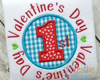 1st First Valentine's Day Digital Machine Embroidery Applique Design 4 Sizes