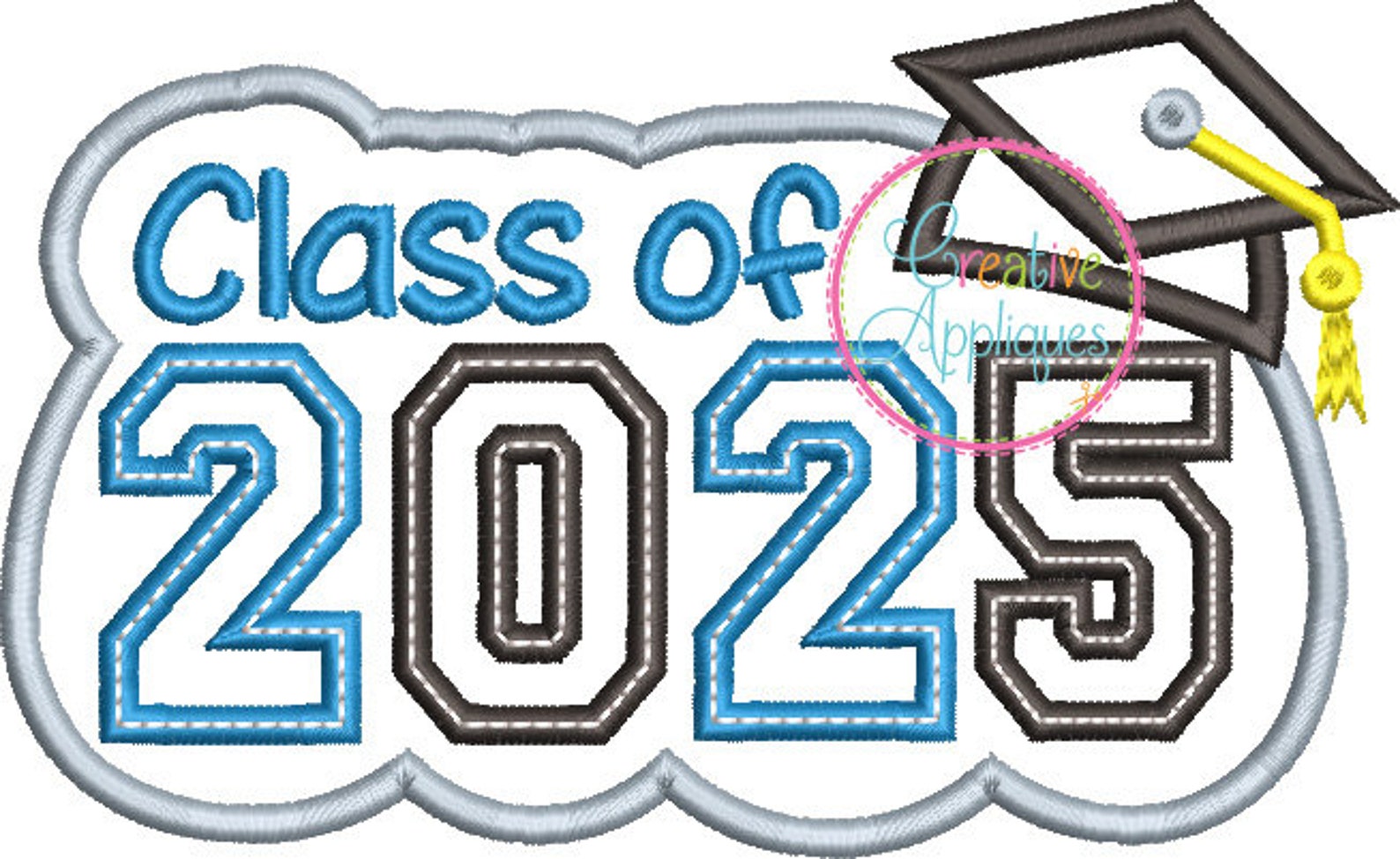 Class of 2025 Graduation Digital Machine Embroidery Applique Etsy