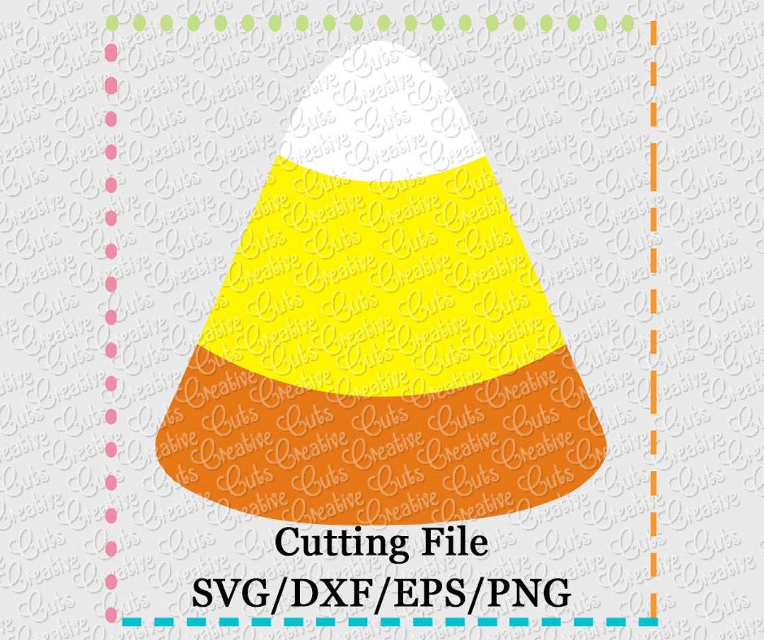 SVG EPS DXF Cutting File Candy Corn Svg, Candy Svg, Halloween Svg ...