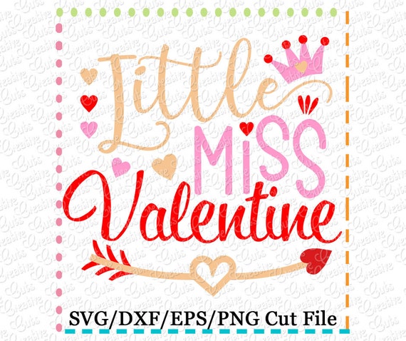 Download Little Miss Valentine Svg Cutting File Valentine Svg Little Etsy