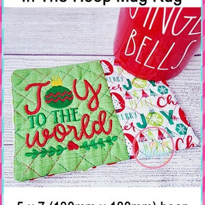 Joy to the World Mug Rug In the Hoop Machine Embroidery Design, 5x7 hoop, mug rug, quilted cup mat, mug mat, coaster