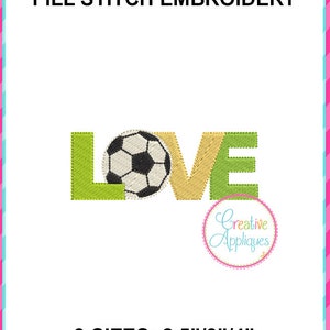Love Soccer FILL Stitch Machine Embroidery Design 3 Sizes