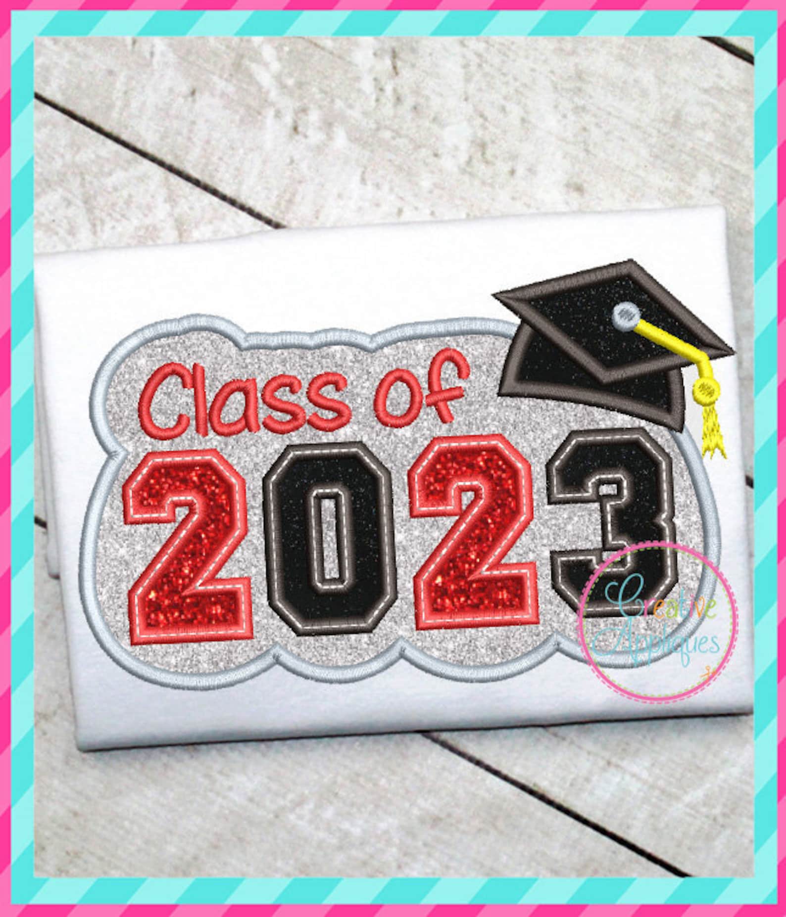 Class of 2023 graduation digital machine embroidery applique  etsy