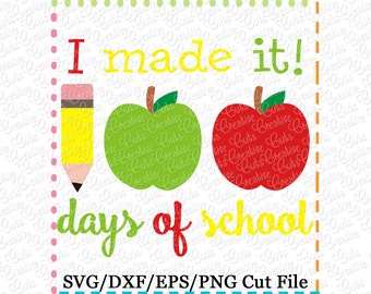 100 days of school SVG Cutting File,  100th day of school svg, 100 days smarter svg, 100 days brighter svg, 100 days of school cutting file