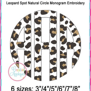 Leopard Spots Circle Monogram Alphabet Letter Set A-Z Machine Embroidery Design 6 Sizes!!!  alphabet letters, 3"-8", cheetah