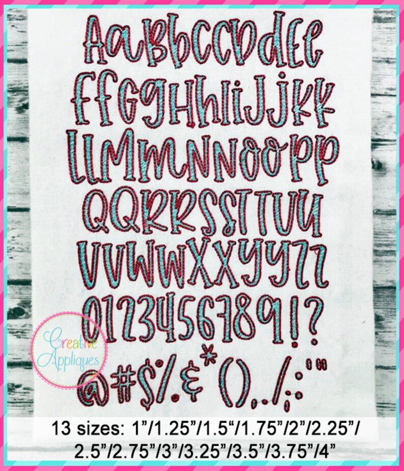 May include: A colorful alphabet and number embroidery font in 13 sizes, ranging from 1 to 4 inches. The font is a casual, handwritten style with a blue and red color scheme. The font includes uppercase letters, numbers, punctuation marks, and symbols.