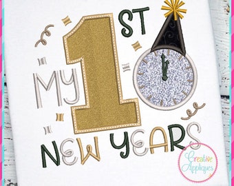 4 GRÖßEN My 1st New Years Digital Machine Embroidery Design, 1. Neujahr Stickdatei, Happy New Year Applikation, Neujahr Stickdatei, Uhr