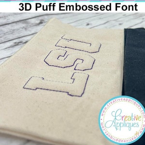 EMBOSSED Collegiate 3D Puff Foam Reverse Embroidery Font Machine Embroidery design, puffy foam embroidery font, foam embroidery font, 7 size