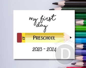 Preschool Printable Sign, Imprimible Cartel Primer Dia de Colegio, PreK Printable.