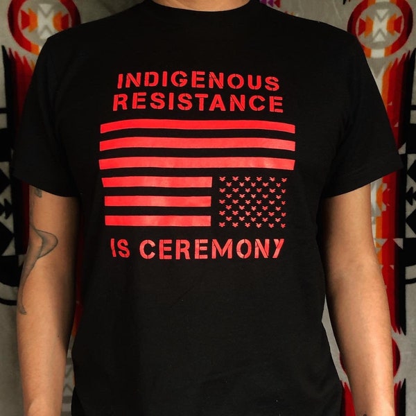 Indigenous Resistance = Ceremony Tee (Limited)*