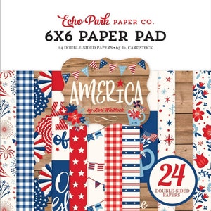 Echo Park Double-Sided Paper Pad 6&quot;X6&quot; 24/Pkg CHOOSE America Farmhouse Kitchen Plant Lady Summer Time