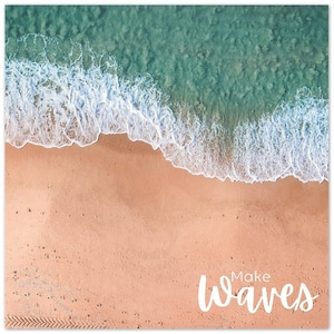 Make Waves Aluminum Print, 12X12 Wall Art; Includes Hanging Kit