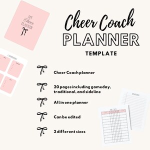 May include: A pink Cheer Coach Planner template with the text "Cheer Coach PLANNER" in black. The image includes a pink planner, and several pages with text and bow graphics. The planner includes 20 pages, is editable, and comes in 2 sizes.